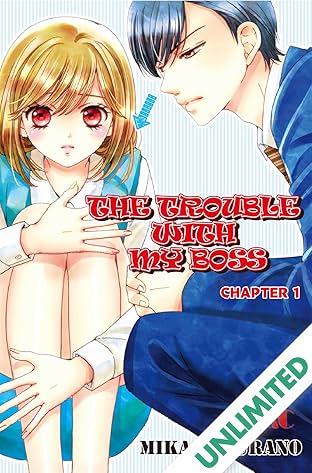 THE TROUBLE WITH MY BOSS #1